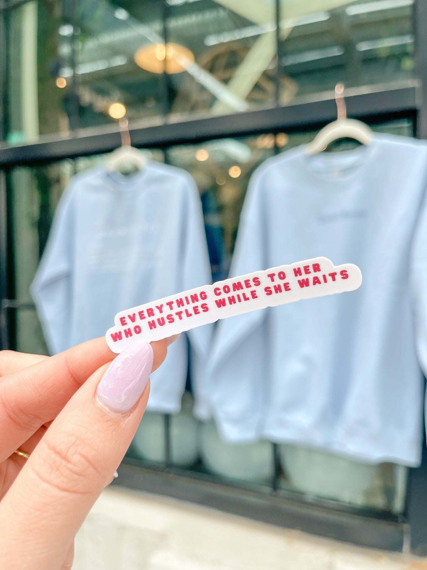 Hustle While She Waits Sticker